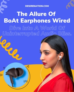 Allure of Boat Earphones