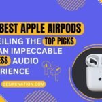 Best Apple AirPods
