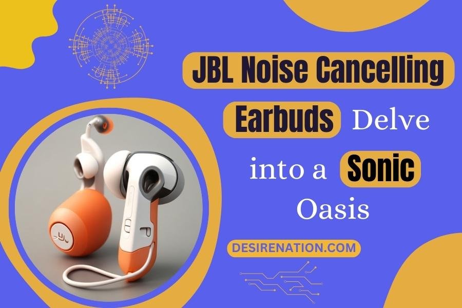 JBL Noise-Cancelling Earbuds