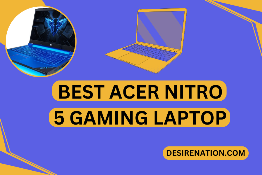 Best Acer Nitro 5 Gaming Laptop