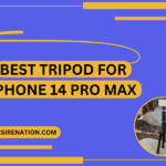 Best Tripod For iPhone 14 Pro Max