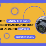 Canon EOS 800D Review