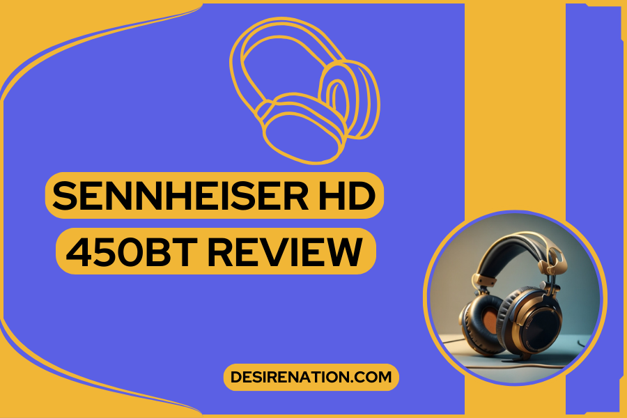 Sennheiser HD 450BT Wireless Review 