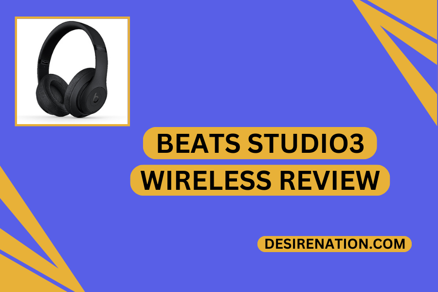 Beats Studio3 Wireless Review