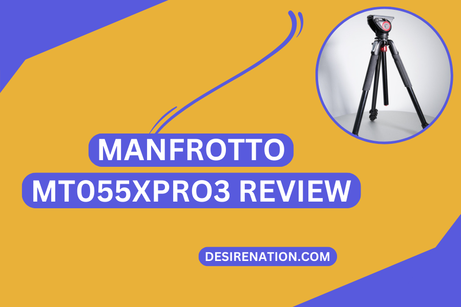 Manfrotto MT055XPRO3 Review