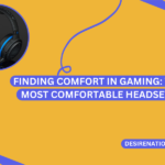 Most Comfortable Headsets