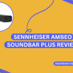 Sennheiser Ambeo Soundbar Plus Review