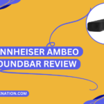 Sennheiser Ambeo Soundbar Review