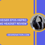 Sennheiser Epos H6PRO Gaming Headset Review