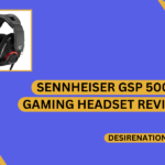 Sennheiser GSP 500 gaming headset Review