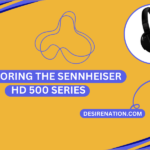 Sennheiser HD 500 Series