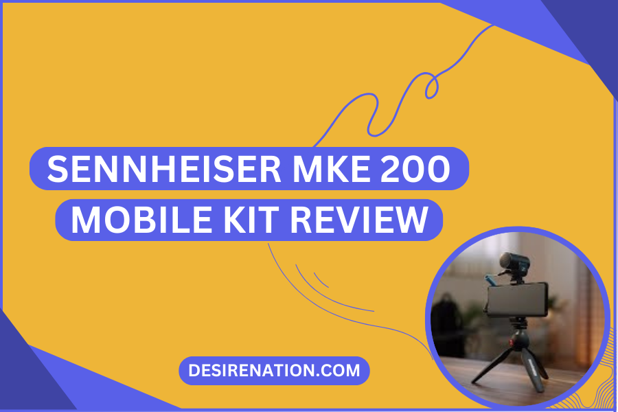Sennheiser MKE 200 Mobile Kit Review