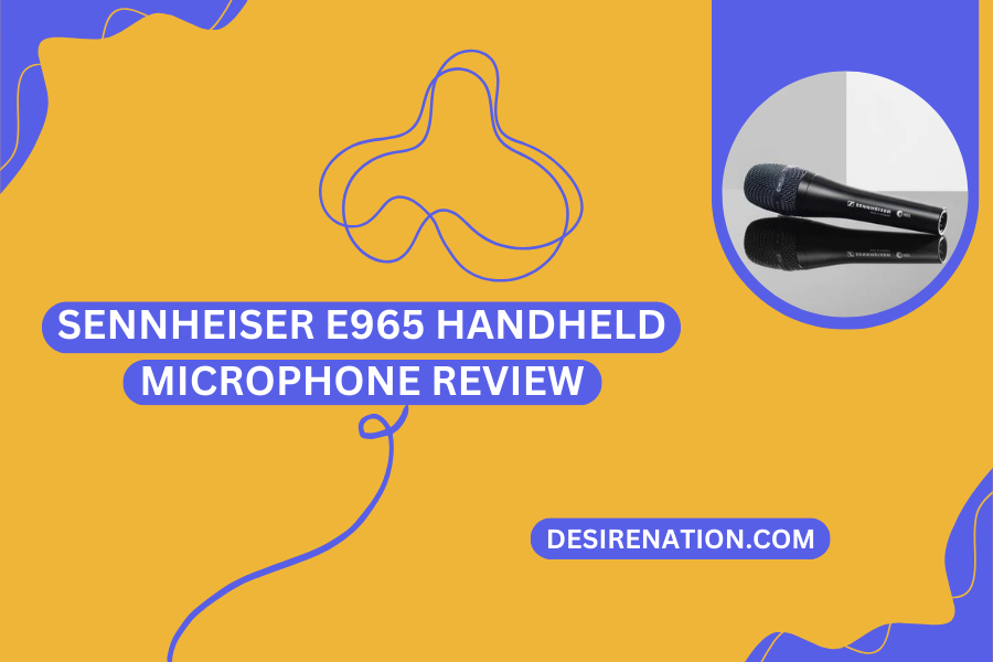 Sennheiser e965 Handheld Microphone Review
