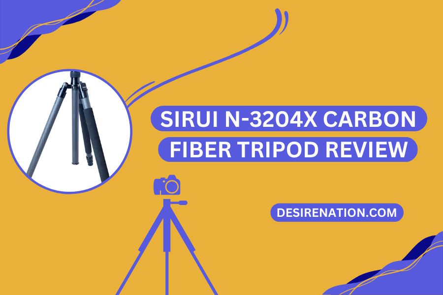 Sirui N-3204X Carbon Fiber Tripod Review