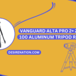 Vanguard Alta Pro 2+ 263AB 100 Aluminum Tripod Review