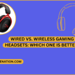 Wired vs. Wireless Gaming Headsets