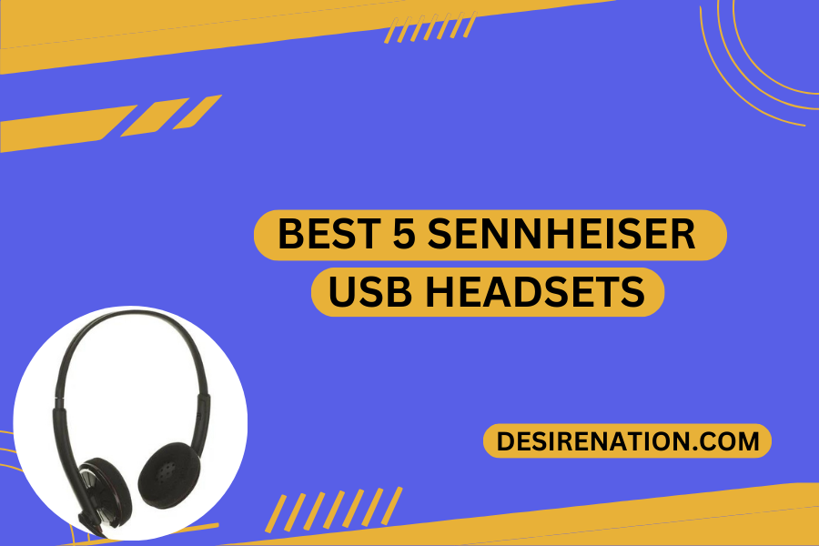 Best 5 Sennheiser USB Headsets