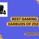 Best Gaming Earbuds of 2023