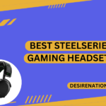 Best SteelSeries Gaming Headsets