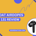 Boat Airdopes 131 Review