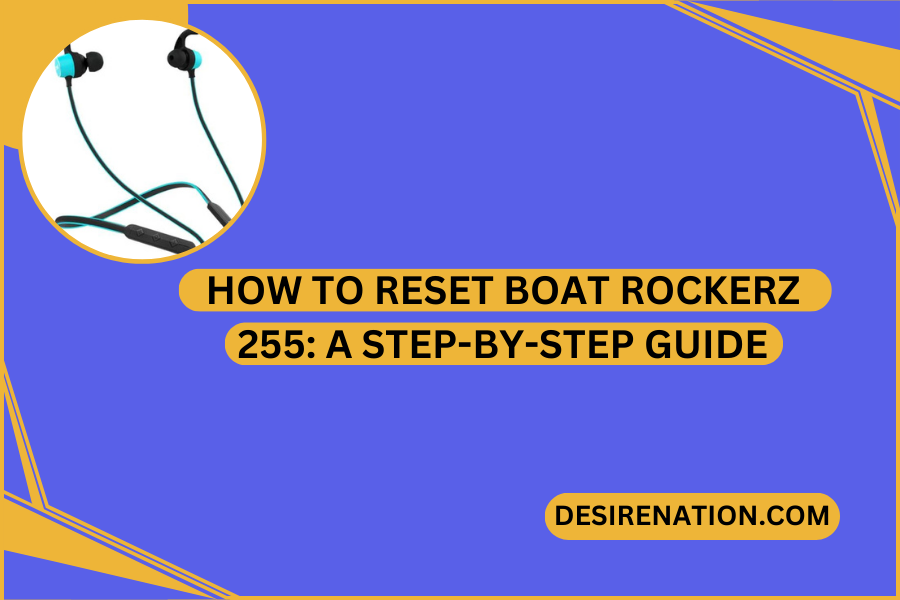 How to Reset Boat Rockerz 255