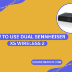 How to Use Dual Sennheiser XS Wireless 2