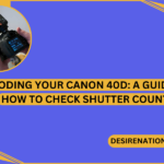 How to Check Shutter Count
