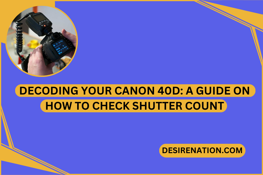 How to Check Shutter Count
