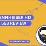 Sennheiser HD 558 Review