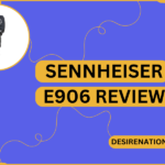 Sennheiser e906 Review