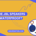 Are JBL Speakers Waterproof?