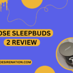Bose Sleepbuds 2 Review