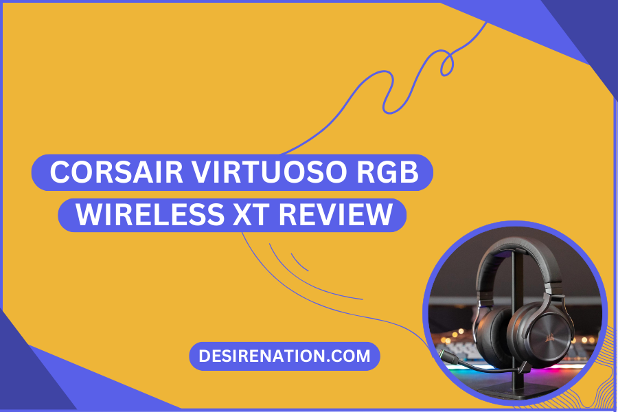Corsair Virtuoso RGB Wireless XT review