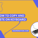 How to Copy and Paste on Keyboard