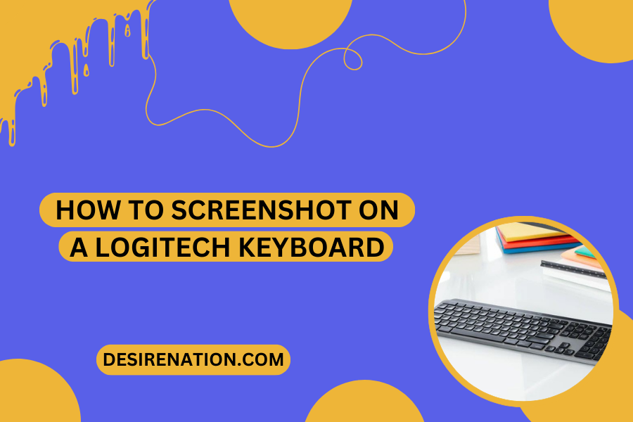 How to Screenshot on a Logitech Keyboard