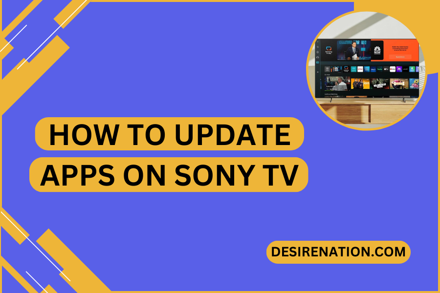 How to Update Apps on Sony TV