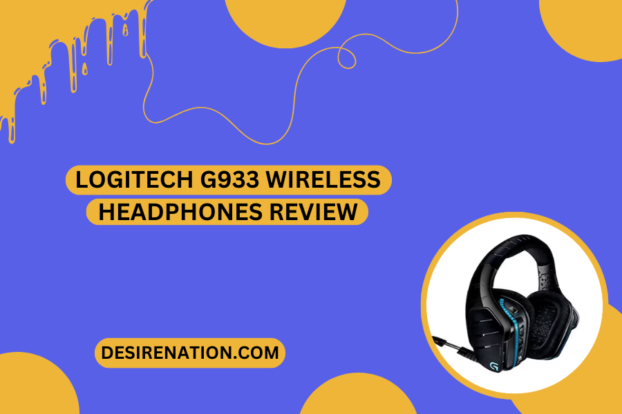 Logitech G933 Wireless Headphones Review