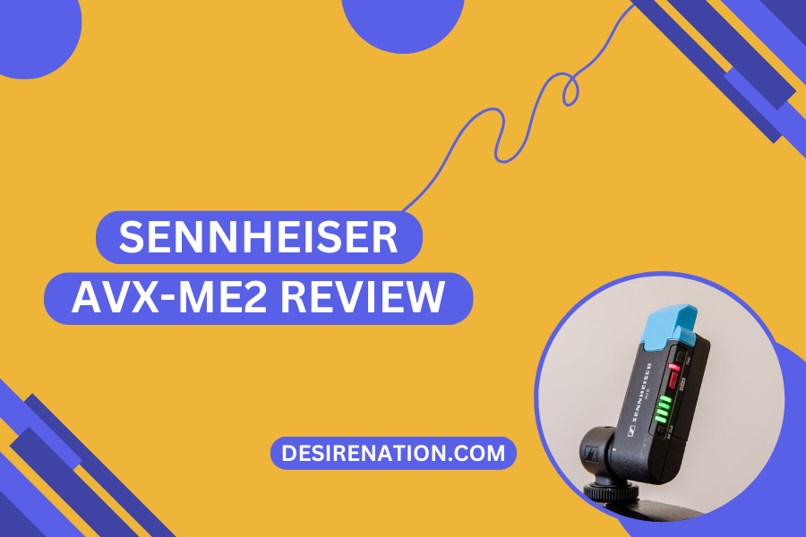 Sennheiser AVX-ME2 Review