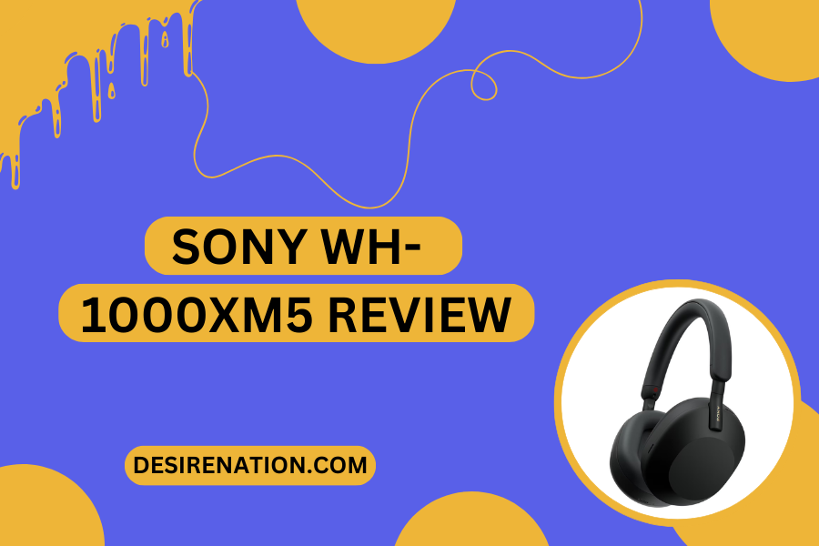 Sony WH-1000XM5 Review