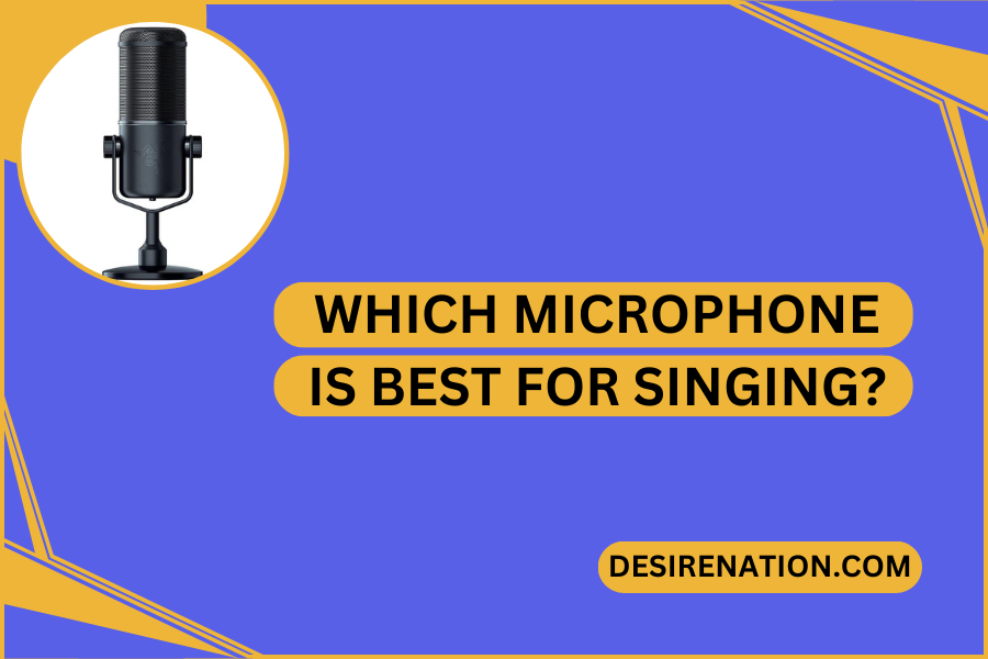 Which Microphone Is Best for Singing?