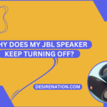Why Does My JBL Speaker Keep Turning Off?