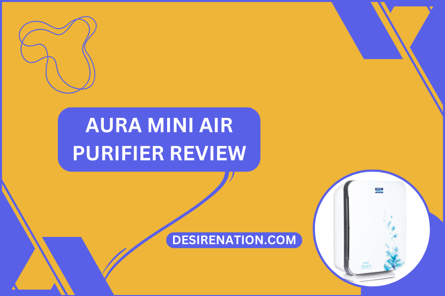 Aura Mini Air Purifier Review