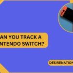 Can You Track a Nintendo Switch?