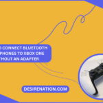 How to Connect Bluetooth Headphones to Xbox One Without an Adapter