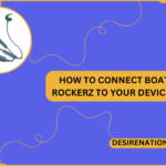 How to Connect Boat Rockerz to Your Devices