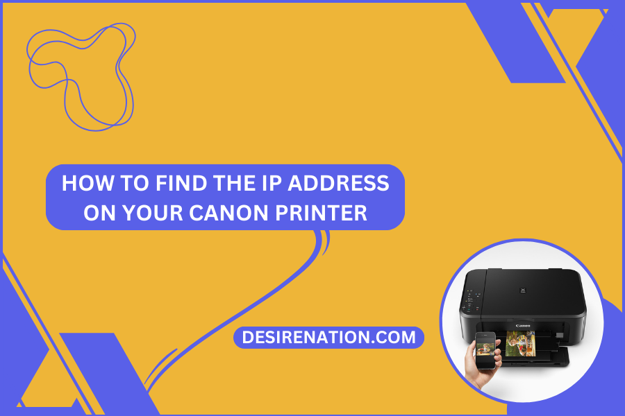 How to Find the IP Address on Your Canon Printer