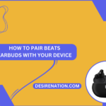 How to Pair Beats Earbuds with Your Device