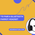 How to Pair a Bluetooth Parrot Headset