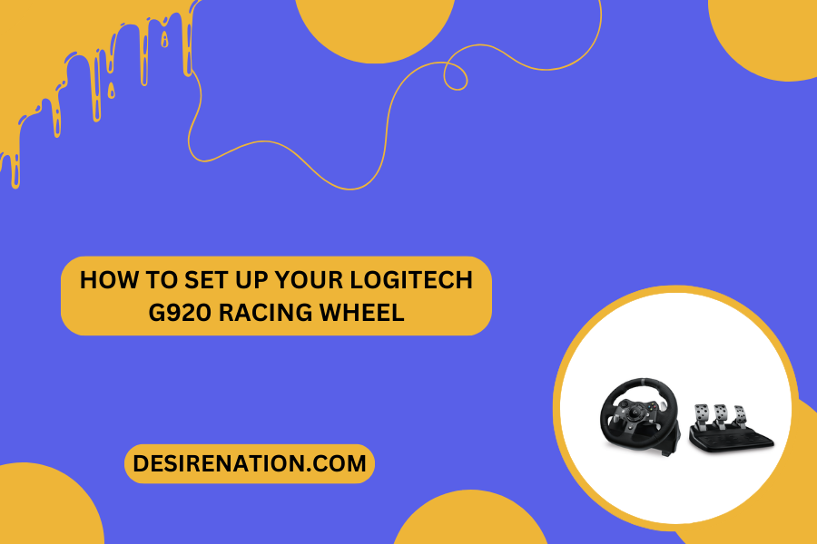 How to Set Up Your Logitech G920 Racing Wheel