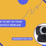 How to Set Up Your Logitech Webcam